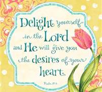 delight in the Lord