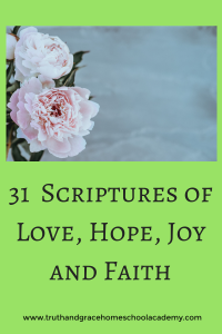 31 Scriptures of Love, Hope, Joy and Faith1